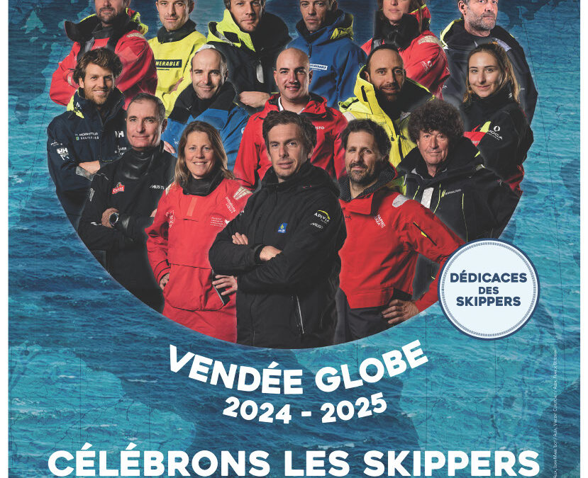 CÉLÉBRONS LES SKIPPERS DU VENDEE GLOBE 2024/2025